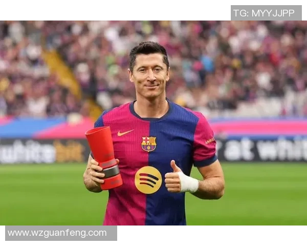 莱万状态火热欧冠赛场再添佳绩射手榜领跑势头强劲